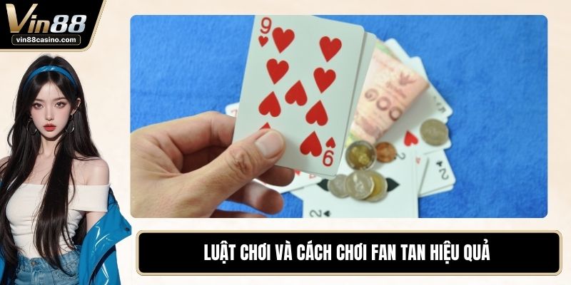 Luật chơi và cách chơi Fan Tan hiệu quả